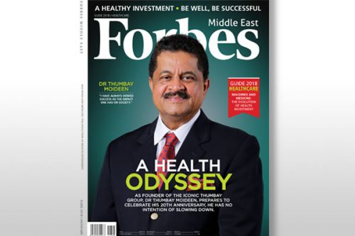 Dr. Thumbay Moideen Features on the Cover of Forbes Middle East Healthcare Issue