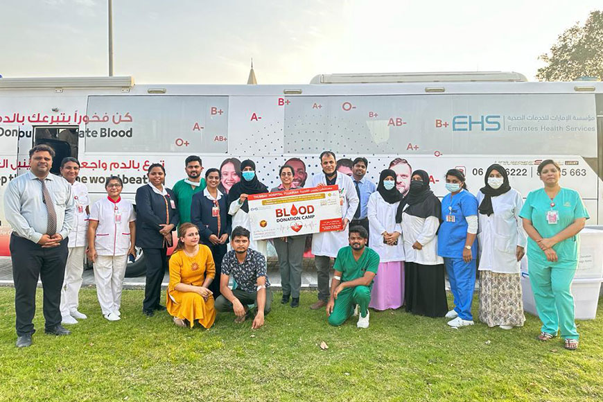 Thumbay Hospital, Fujairah organized a Blood Donation Camp in association with Fujairah Blood Bank and Blood Transfusion & Research Center, Sharjah